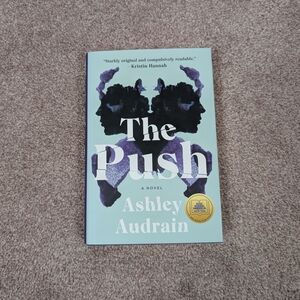 The Push by Ashley Audrain Hardcover